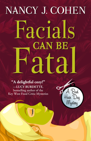 Facials Can Be Fatal by Nancy J. Cohen