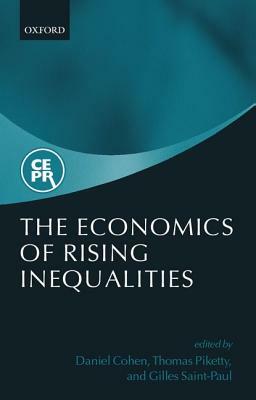 The Economics of Rising Inequalities by 