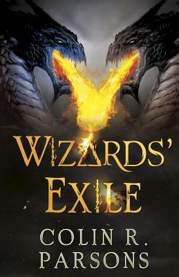 Wizards' Exile by Colin R. Parsons
