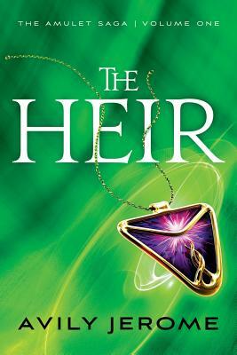 The Heir by Avily Jerome