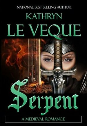 Serpent by Kathryn Le Veque