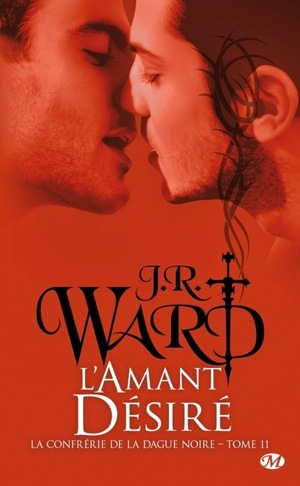 L'amant désiré by J.R. Ward