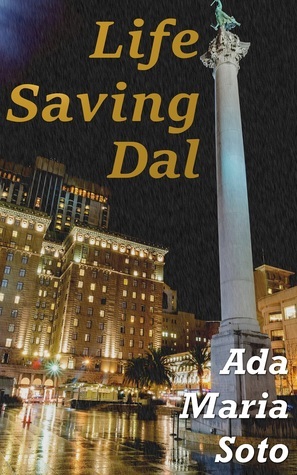 Life Saving Dal by Ada Maria Soto