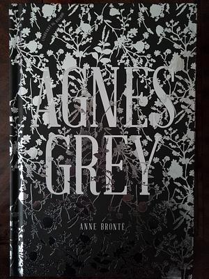 Agnes Grey by Anne Brontë