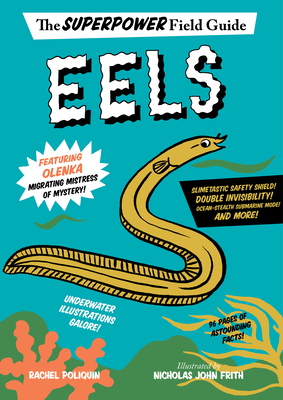 Eels by Rachel Poliquin, Nicholas John Frith