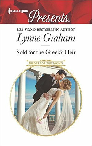 Sold for the Greek's Heir by Lynne Graham