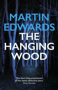 The Hanging Wood by Martin Edwards