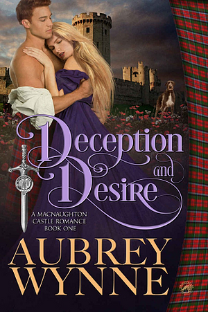Deception and Desire by Aubrey Wynne