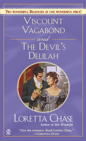 Viscount Vagabond / The Devil's Delilah by Loretta Chase