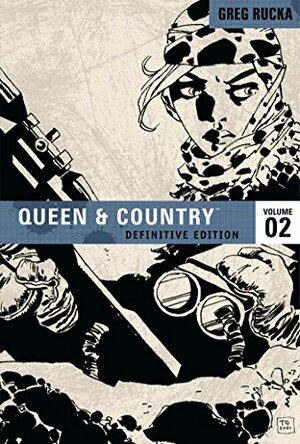 Queen and Country: The Definitive Edition, Vol. 2 by Carla Speed McNeil, Jason Alexander, Greg Rucka