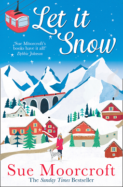 Let It Snow by Sue Moorcroft