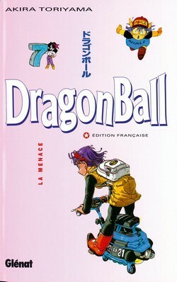 Dragon Ball, Tome 7 :La ménace by Akira Toriyama