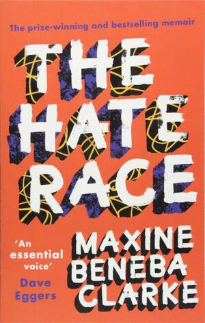 The Hate Race by Maxine Beneba Clarke