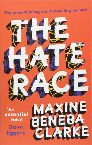 The Hate Race by Maxine Beneba Clarke