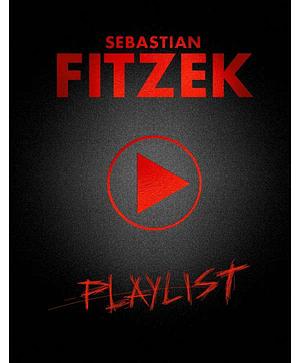 Playlist: Psychothriller by Sebastian Fitzek