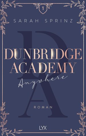 Dunbridge Academy - Anywhere by Sarah Sprinz