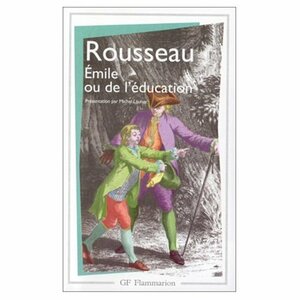 Emile ou de l'Education by Jean-Jacques Rousseau