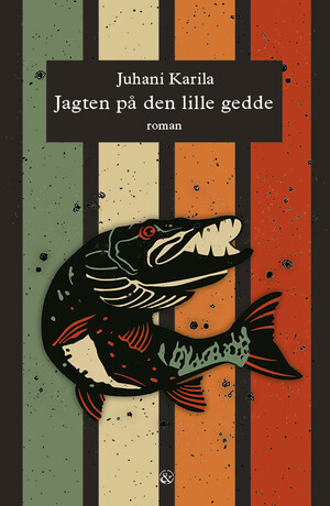 Jagten på den lille gedde by Juhani Karila