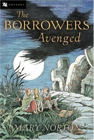 The Borrowers Avenged by Joe Krush, Mary Norton, Beth Krush