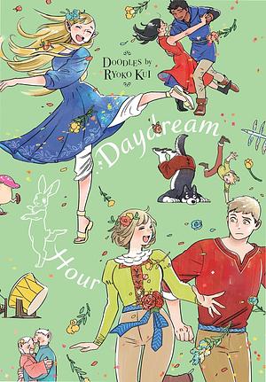 Doodles by Ryoko Kui: Daydream Hour by Ryoko Kui