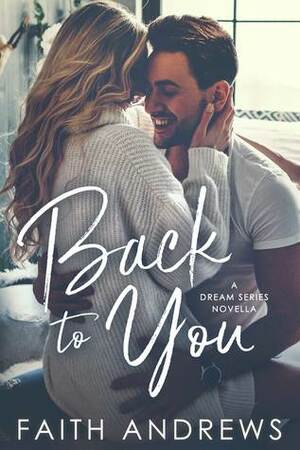 Back to You by Faith Andrews