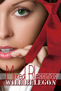 Mixed Blessings by Will Belegon