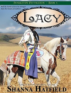 Lacy by Shanna Hatfield