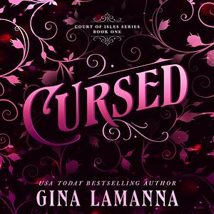 Cursed by Gina LaManna