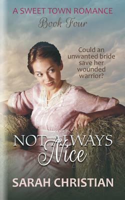 Not Always Nice by Sarah Christian