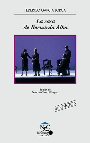 La casa de Bernarda Alba by Federico García Lorca