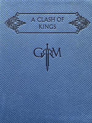 A Clash of Kings by George R.R. Martin