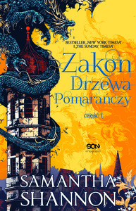 Zakon Drzewa Pomarańczy. Część 1 by Samantha Shannon