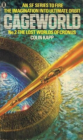 The Lost Worlds of Cronus by Colin Kapp
