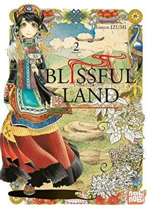 Blissful Land T02 by Ichimon Izumi