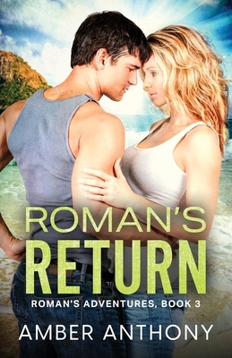 Roman's Return by Amber Anthony