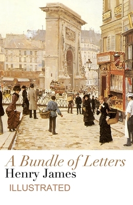 A Bundle of Letters illustrated by Henry James