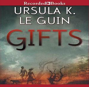 Gifts by Ursula K. Le Guin