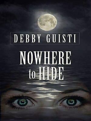 Nowhere to Hide by Debby Giusti