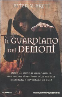 Il guardiano dei demoni by Peter V. Brett