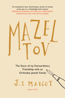 Mazel Tov by J.S. Margot