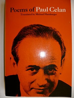 Poems Of Paul Celan by Paul Celan, Michael Hamburger