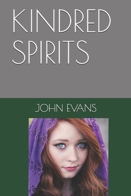 Kindred Spirits by John Evans