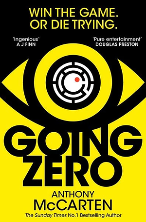 Going Zero by Anthony McCarten