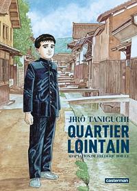 Quartier lointain by Jirō Taniguchi