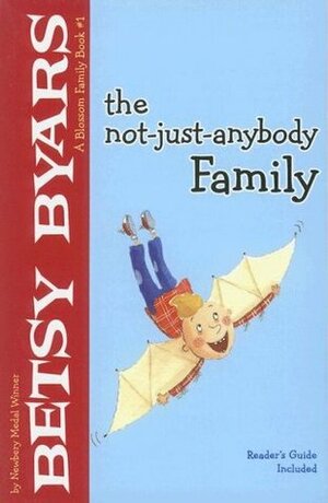 The Not-Just-Anybody Family by Betsy Byars