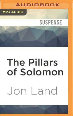 The Pillars of Solomon by Jon Land