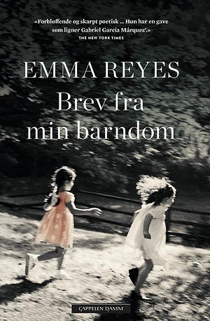 Brev fra min barndom  by Emma Reyes