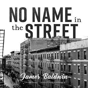 No Name in the Street by James Baldwin