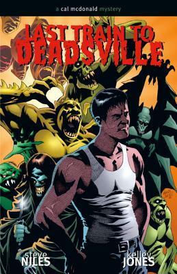 Last Train to Deadsville by Steve Niles