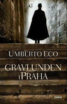 Gravlunden i Praha by Umberto Eco